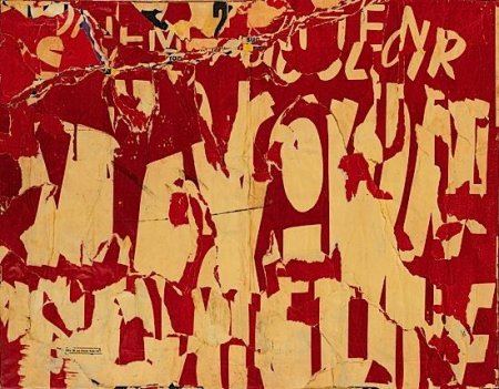 Jacques Villeglé, Les Ternes (Lettres Jaune sur Fond Rouge), 1957. (altered found collage #lettrism # Nouveau Réalisme)