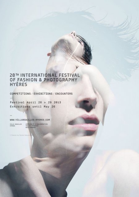 Hyères 2013: 28th Annual Festival of Fashion & Photography